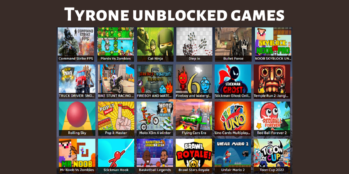 Tyrone unblocked games